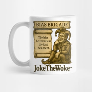 Bias Brigade Mug